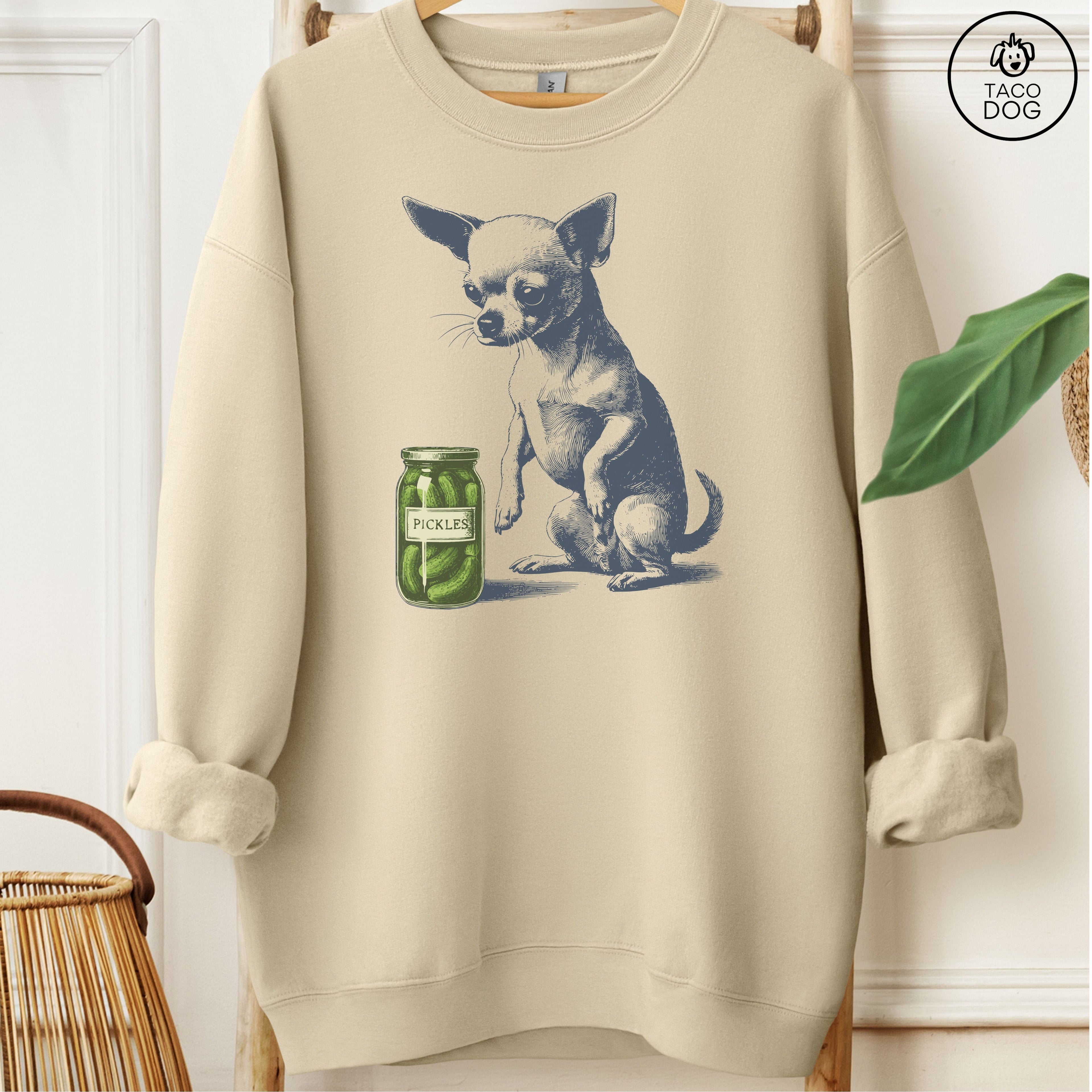 Chihuahua Pickles Sweatshirt