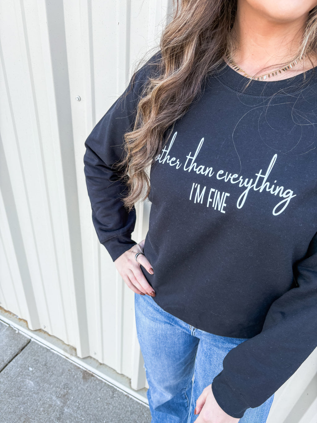 i'm fine sweatshirt