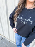 i'm fine sweatshirt